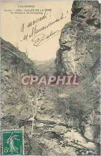 Cartes postales Cantal Vallee de la Cere Les Rochers de Compiang