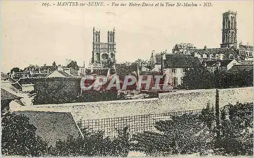 Cartes postales Mantes sur Seine Vue sur Notre Dame et la Tour St Maclou