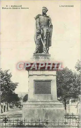 Ansichtskarte AK Aurillac L'Auvergne Statue du General Delzons