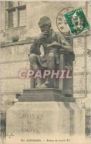 Cartes postales Bourges Statue de Louis XI