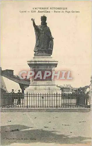 Cartes postales Cantal Aurillac L'Auvergne Pittoresque Statue de Pape Gerbert