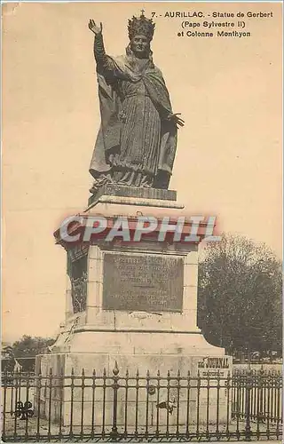 Cartes postales  Aurillac Statue du Pape Gerbert pape Sylvestre II) et Colonne Monthyon