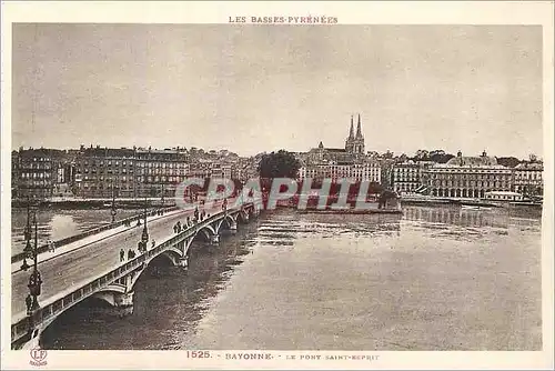 Ansichtskarte AK Bayonne Les Basses Pyrenees Le Pont Saint Esprit