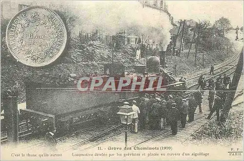 REPRO Greve des Cheminots (1910) Locomotive detelee par les Grevistes et placee en travers d'un aigu