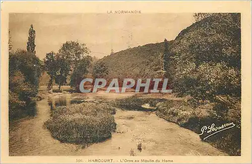 Cartes postales Harcourt La Normandie L'Orne au Moulin du Hhome
