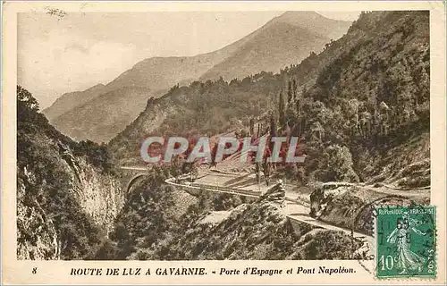 Cartes postales Route de Luz a Gavarnie Porte d'Espagne et Pont Napoleon