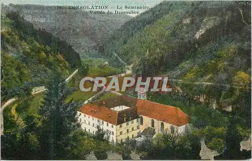 Cartes postales Consolation Le Seminaire Vallee du Dessoubre