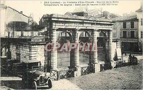 Cartes postales Dax (Landes) La Fontaine d'Eau Chaude Source de la Nehe Automobile