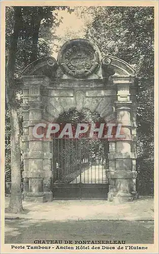 Ansichtskarte AK Chateau de Fontainebleau Porte Tambour Ancien Hotel des Ducs de l'Huisne