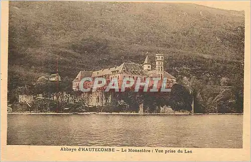 Cartes postales Abbaye d'Hautecombe Le Monastere Vue prise du Lac