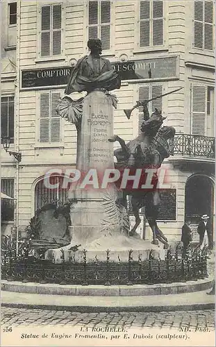 Cartes postales La Rochelle Statue de Eugene Fromentin par E Dubois (Sculpteur)