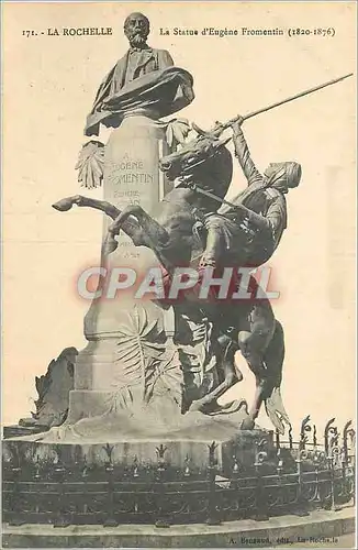 Cartes postales La Rochelle La Statue d'Eugene Fromentin (1820 1876)