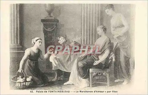 Cartes postales Palais de Fontainebleau La Marchande d'Amouuur par vien