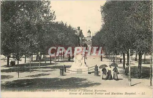 Cartes postales Rochefort Statue de l'Amiral Pottier et l'Hopital Maritime