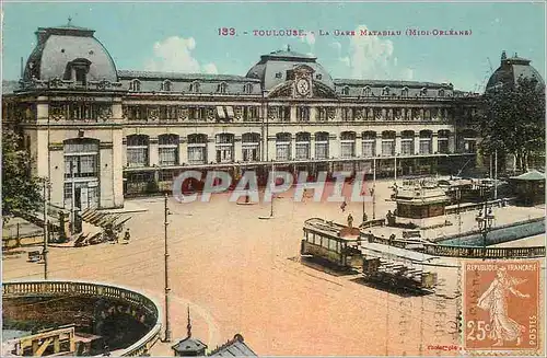 Cartes postales Toulouse La Gare Matabiau (Midi Orleans) Tramway