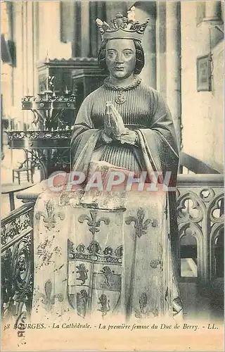 Cartes postales Bourges la Cathedrale la Premiere Femme du Duc de Berry