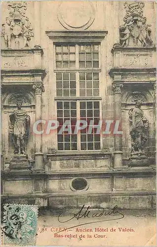 Ansichtskarte AK Caen Ancien Hotel de Valois Bas Relief de la Cour