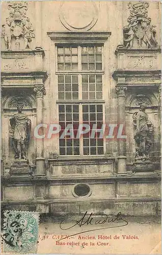 Cartes postales Caen Ancien Hotel de Valois Bas Relief de la Cour
