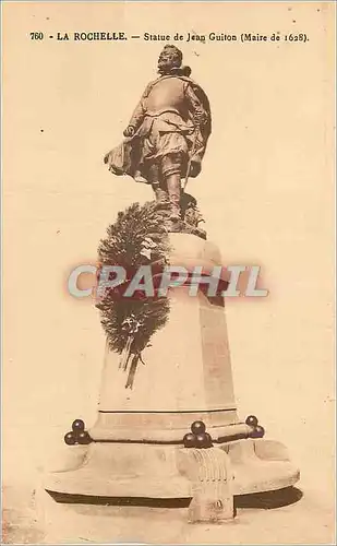 Cartes postales La Rochelle Statue de Jean Guiton