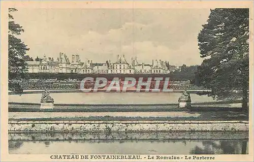 Cartes postales Chateau de Fontainebleau le Romulus le Parterre