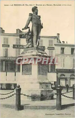 Cartes postales La Rochelle (Ch Inf) Statue de l'Amiral Duperre (1775 1846)