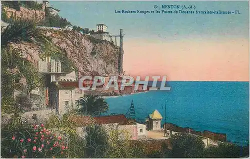 Cartes postales Menton (A M) Les Rochers Rouges et les Postes de Douanes Francaises Italiennes