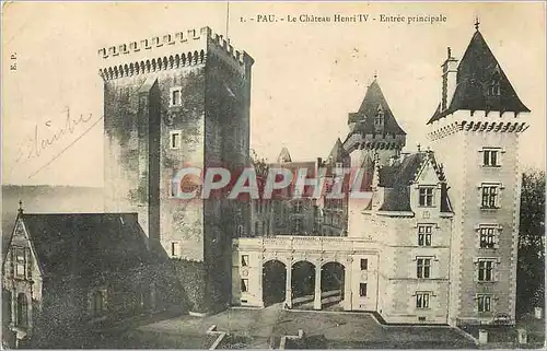 Ansichtskarte AK Pau Le Chateau Henri IV Entree principale