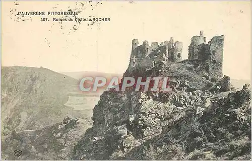 Ansichtskarte AK L'Auvergne Pittoresque Ruines du Chateau Rocher