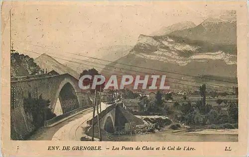 Cartes postales Env de Grenoble Les Ponts de Claix et le Col de l'Arc