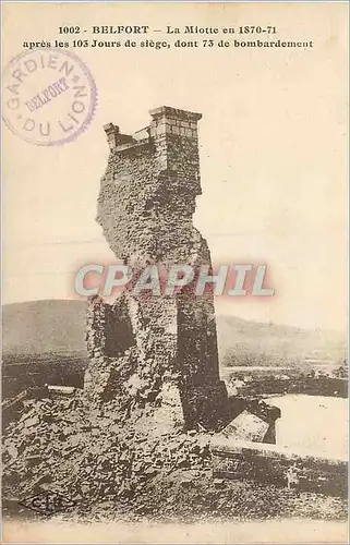 Ansichtskarte AK Belfort La Miotte en 1870 apres les 103 Jours de Siege dont 73 de Bombardement