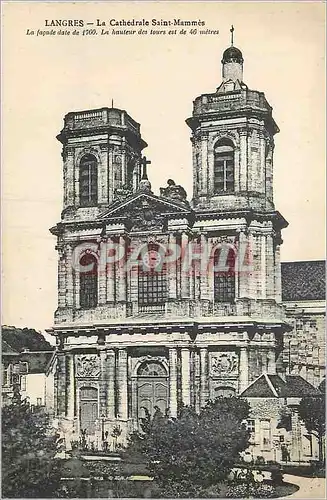 Ansichtskarte AK Langres La Cathedrale Saint Mammes La Facade date de 1760 La Hauteur des Tours est de 46 metres