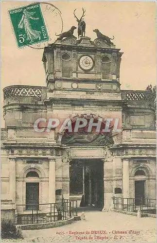 Cartes postales Environs de Dreux Chateaux d'Anet Facade de l'Entree