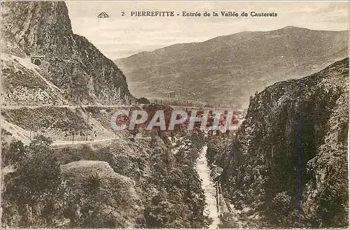 Cartes postales Pierrefite Entree de la Vallee de Cauterets