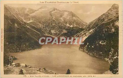 Cartes postales Hte Vallee d'Aure Lac d'Orredon Les Pyrenees Centrales