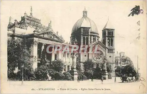 Ansichtskarte AK Strasbourg Palais de Justice Eglise Saint Pierre de Jeune