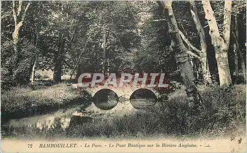 Ansichtskarte AK Rambouillet Le Parc Pont rustique sur le Riviere Anglaise