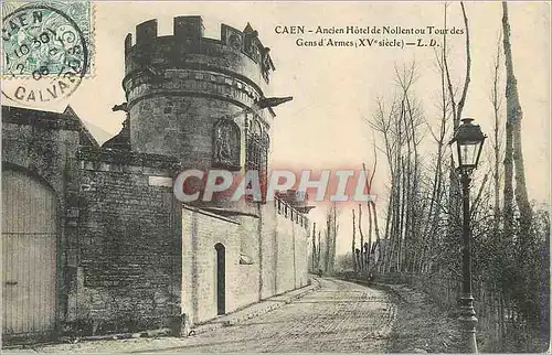 Ansichtskarte AK Caen Ancien Hotel de Nollentou Tour des Gens d'Armes (XVe Siecle)