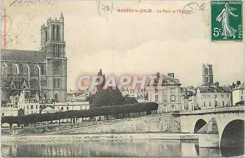 Cartes postales Mantes La Jolie Le Pont et l'Eglise