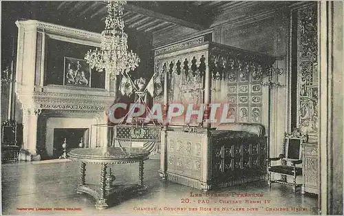 Cartes postales Pau Chateau Henri IV Chambre a coucher des rois de Navarre dite Chambre Henri IV