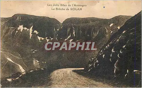 Cartes postales Les Jolis Sites de l'Auvergne la Breche de Rolan