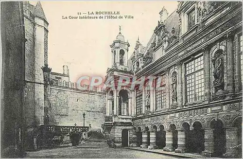 Cartes postales La Rochelle La Cour Interieure de l'Hotel de Ville