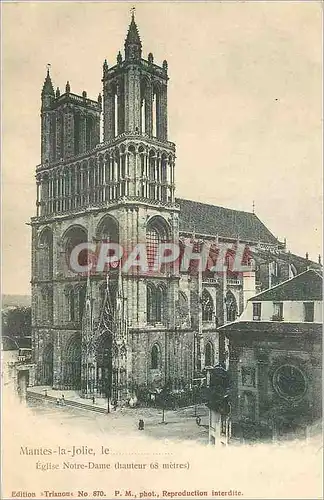 Ansichtskarte AK Mantes La Jolie Eglise Notre Dame (Hauteur 68 metres)