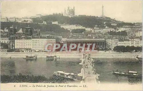 Cartes postales Lyon Le Palais de Justice Le Pont et Fourviere