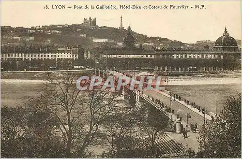 Cartes postales Lyon Le Pont de la Guillotiere Hotel Dieu et Coteau de Fourviere