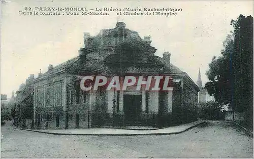 Cartes postales Paray le Monial Le Hieron (Musee Eucharistique) Dans le Lointain Tour Saint Nicolas
