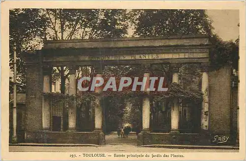 Cartes postales Toulouse Entree Principale du Jardin des Plantes