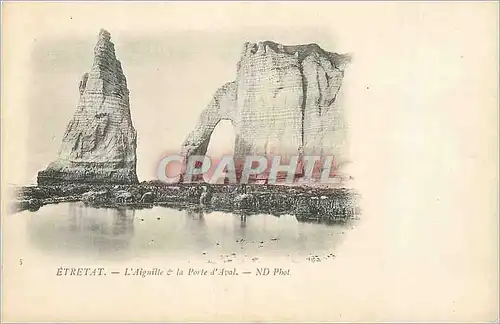 Cartes postales Etretat l'Aiguille et la Porte d'Aval (carte 1900)