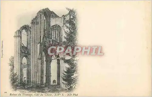 Cartes postales Abbaye de Saint Wandrille Ruines du Transept Cote du Choeur XIVe S (carte 1900)