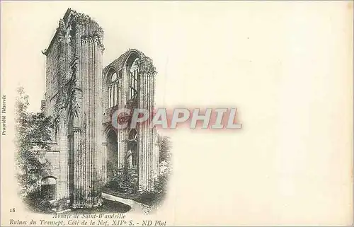 Ansichtskarte AK Abbaye de Saint Wandrille Ruines du Transept Cote de la Nef XIVe S (carte 1900)