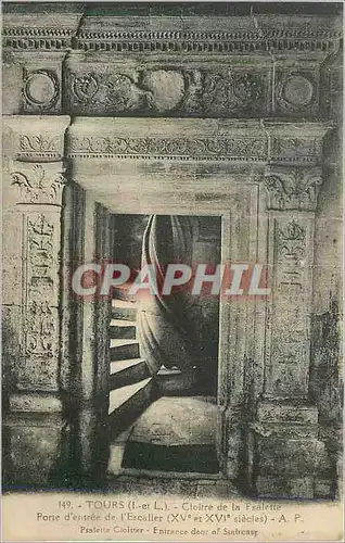Cartes postales Tours (I et L) Cloitre de la Psalette Porte d'entree de l'Escalier (XVe et XVIe Siecles)